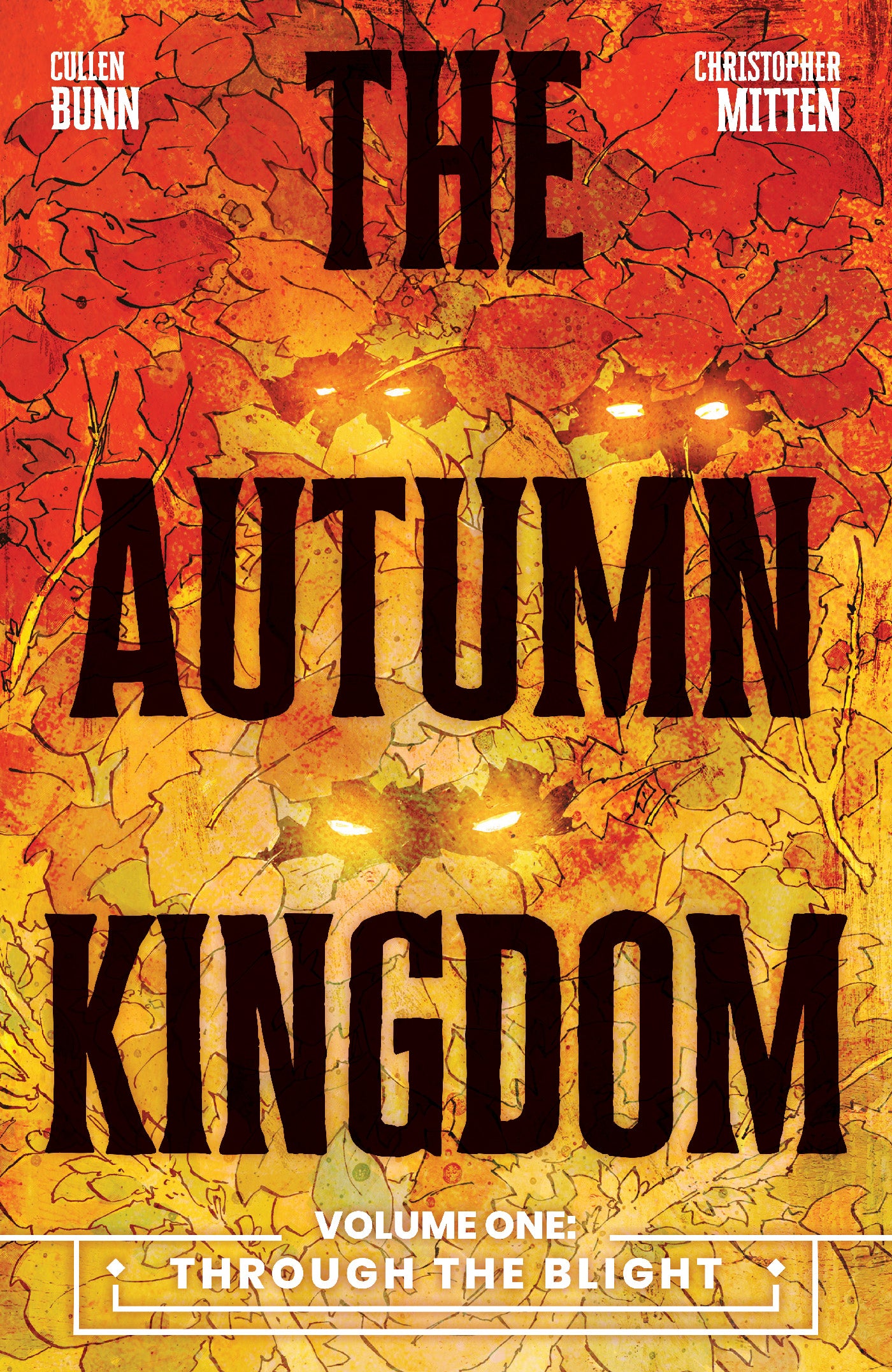 The Autumn Kingdom Vol. 1: Through the Blight SC