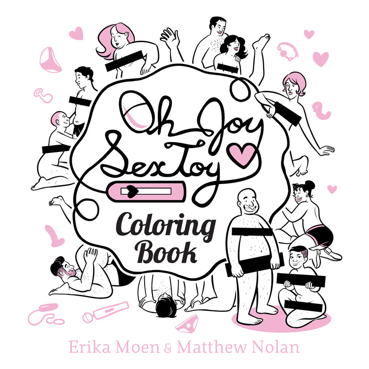 Oh Joy Sex Toy: Coloring Book SC