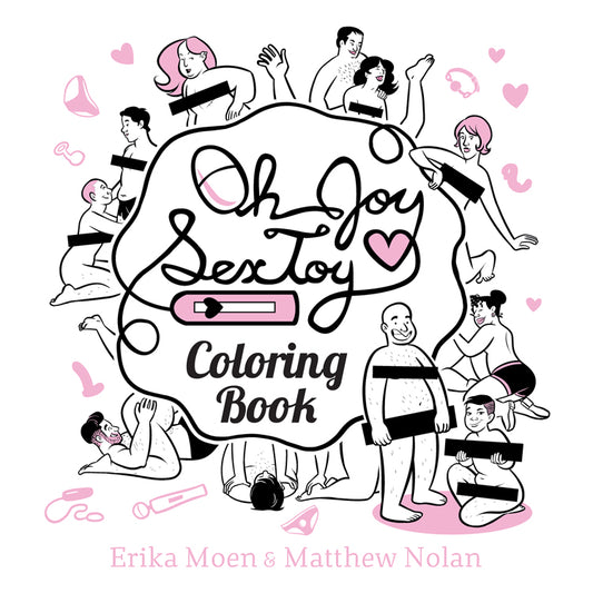Oh Joy Sex Toy: Coloring Book SC