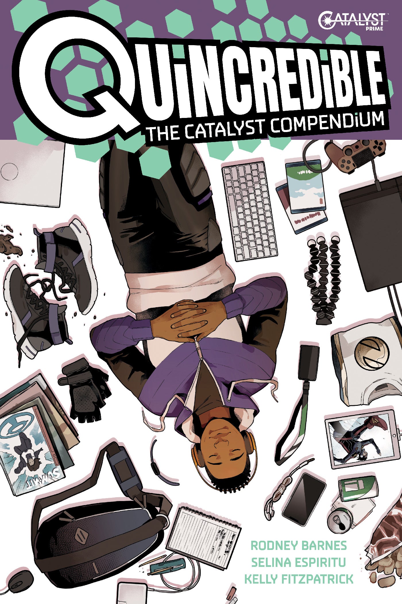 Quincredible: The Catalyst Compendium SC