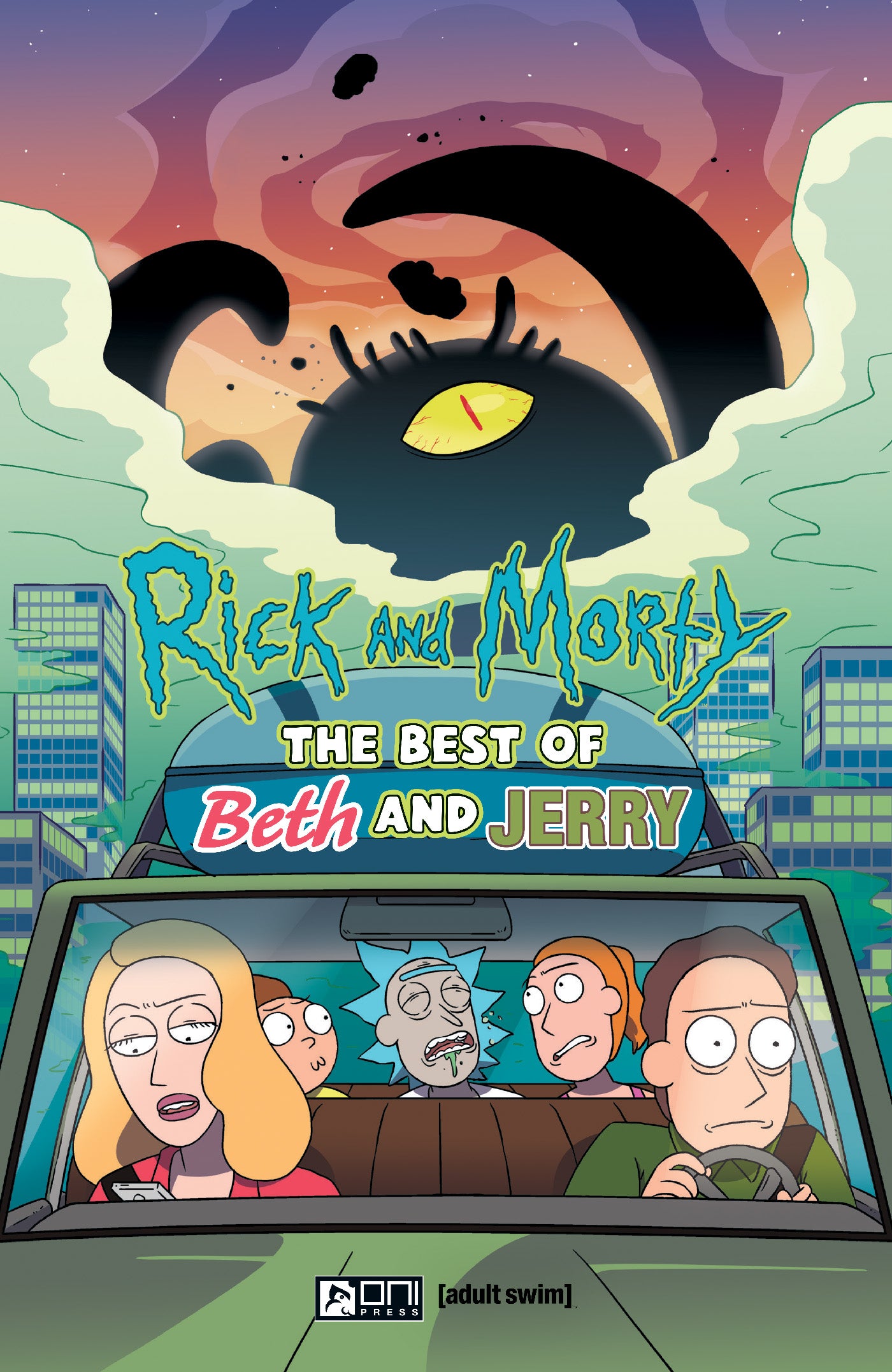 Rick and Morty : The Best of Rick and Morty Slipcase Collection SC