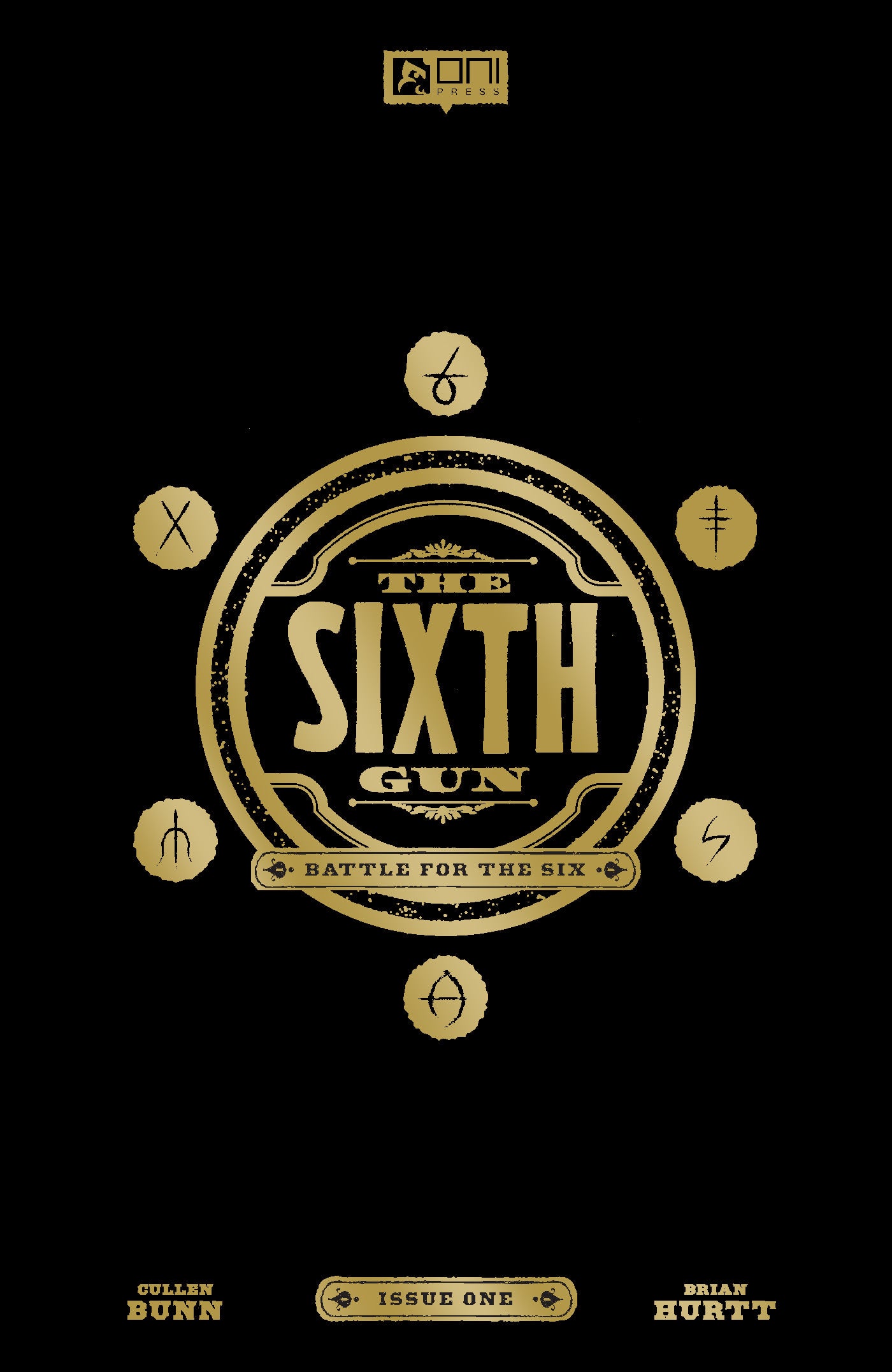 The Sixth Gun: Battle for the Six #1