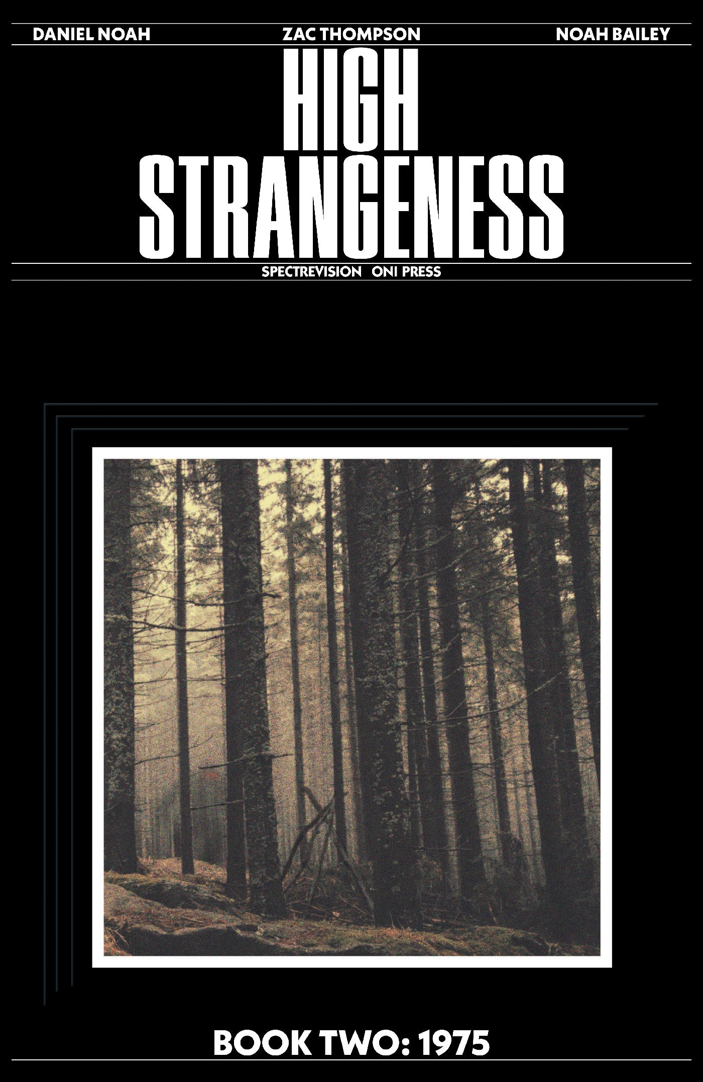 High Strangeness Book Two: 1975 Issue