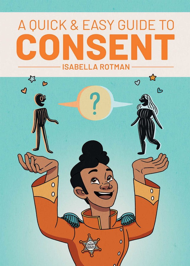 Quick & Easy Guide to Consent book cover